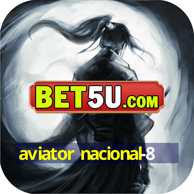 aviator nacional